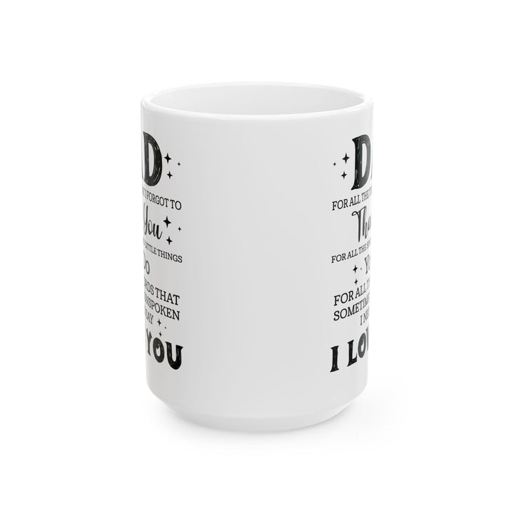 Dad White Mug, (11oz, 15oz)