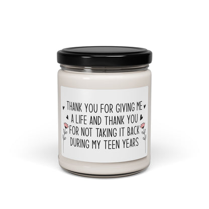 Funny Mom Candle – Thank You for Giving Me a Life – Mother’s Day Gift