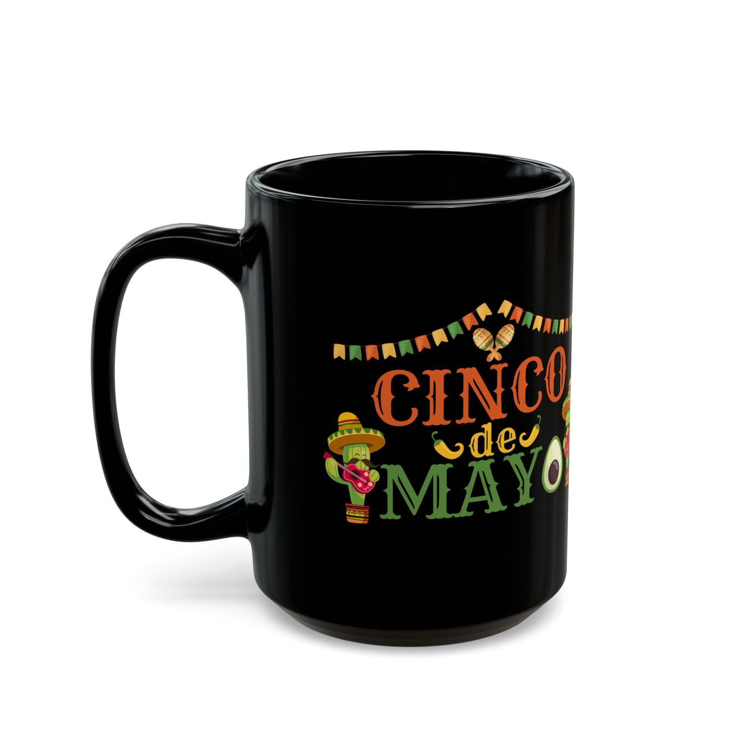 Cinco De Mayo Black Mug (11oz, 15oz)