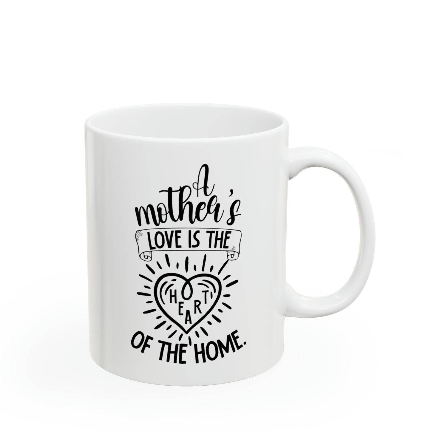 Mother's love is the 11oz white Mug