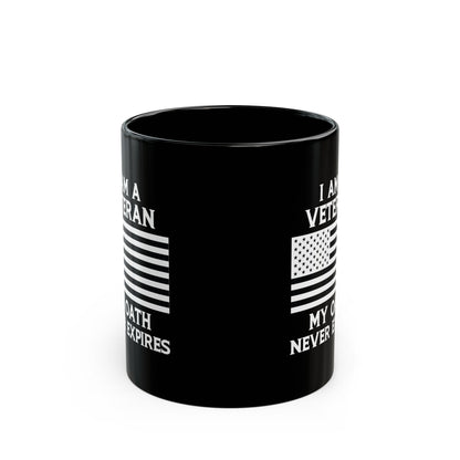 I Am a Veteran My Oath Never Expires Mug – Patriotic Black Coffee Cup with American Flag
