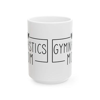Gymnastics Mom White Mug, (11oz, 15oz)