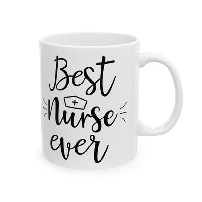 Best Nurse Ever Mug – A Thoughtful Gift for Nurses