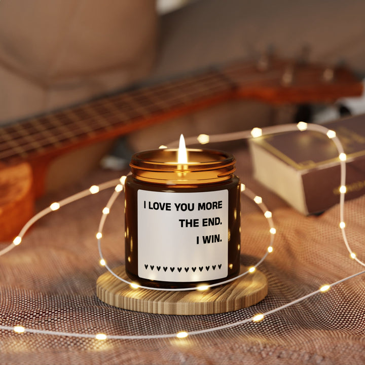 I Love You More The End I Win Candle – Romantic Soy Candle with Heart Border Funny Amber Jar Gift for Couples