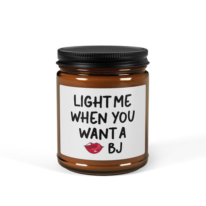 Light Me When You Want a BJ Candle – Funny Sexy Gift for Him Amber Jar with Lips Design