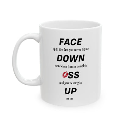 Funny Love Mug for Him or Her – White Coffee Cup with Bold Romantic Quote