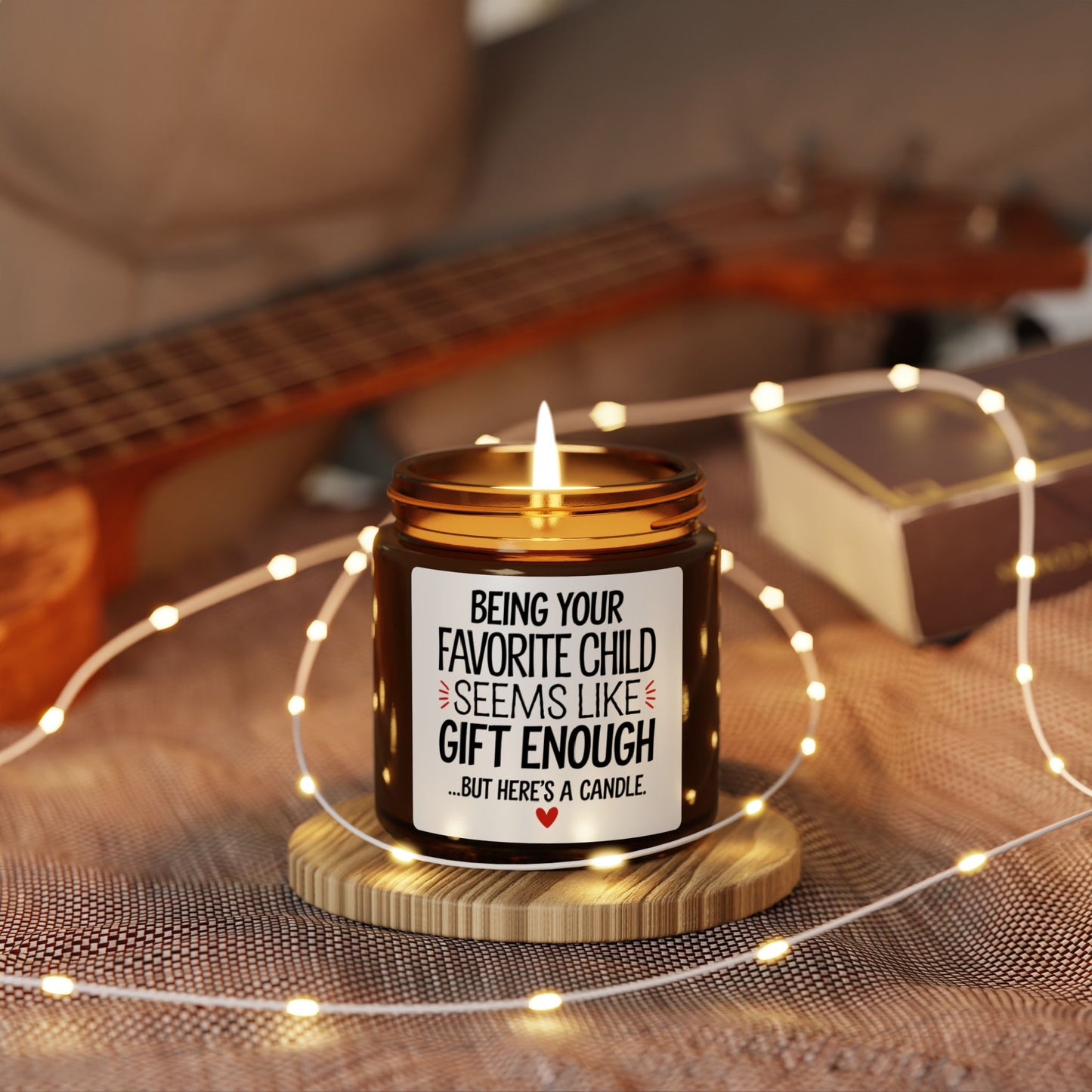 Being Your Favorite Child is Gift Enough Scented Soy Candle (Multi-Size, Amber Jar)