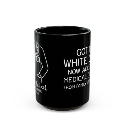 Black White Coat Ceremony Mug – Personalized Gift for Medical Student, Doctor, or PA