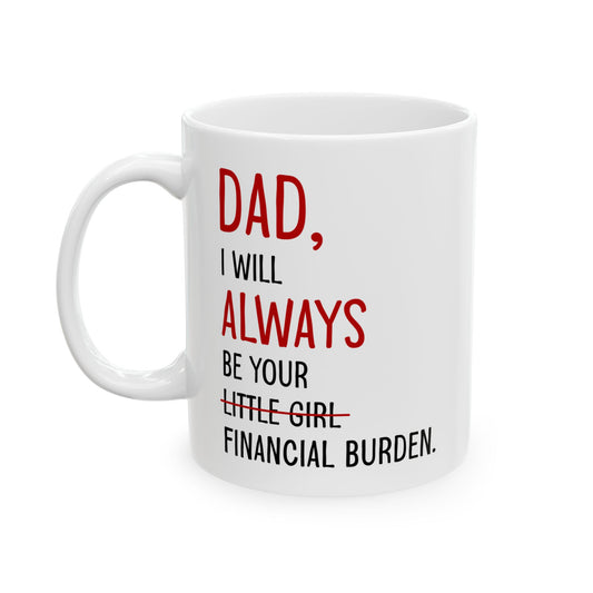 Dad Ceramic Mug, (11oz, 15oz)