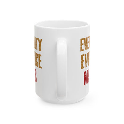 Every Ability Every Voice Matters White Mug – Empowering Coffee Cup for Disability Advocates, Educators