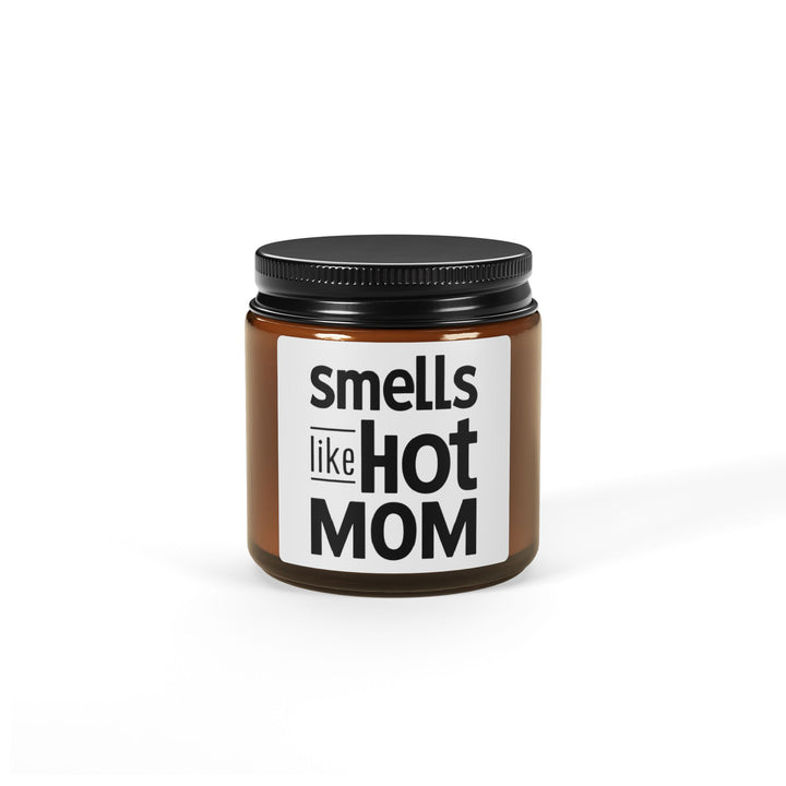 Smells Like Hot Mom Scented Soy Candle (Multi-Size, Amber Jar)