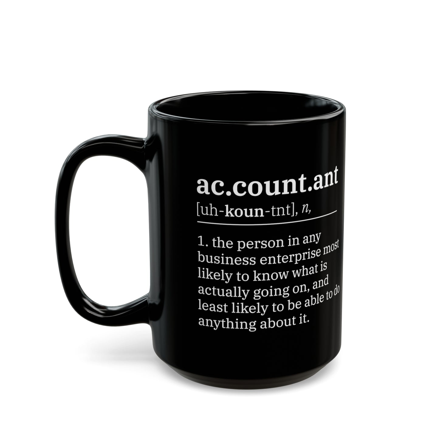 Funny Accountant Definition Mug – Black Ceramic Coffee Cup for CPA, Finance Professionals, and Office Coworkers