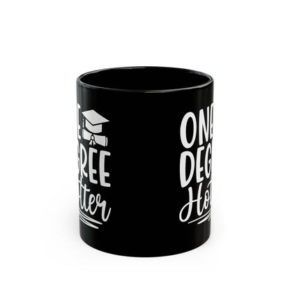 One Degree Hotter Black Mug (11oz, 15oz)