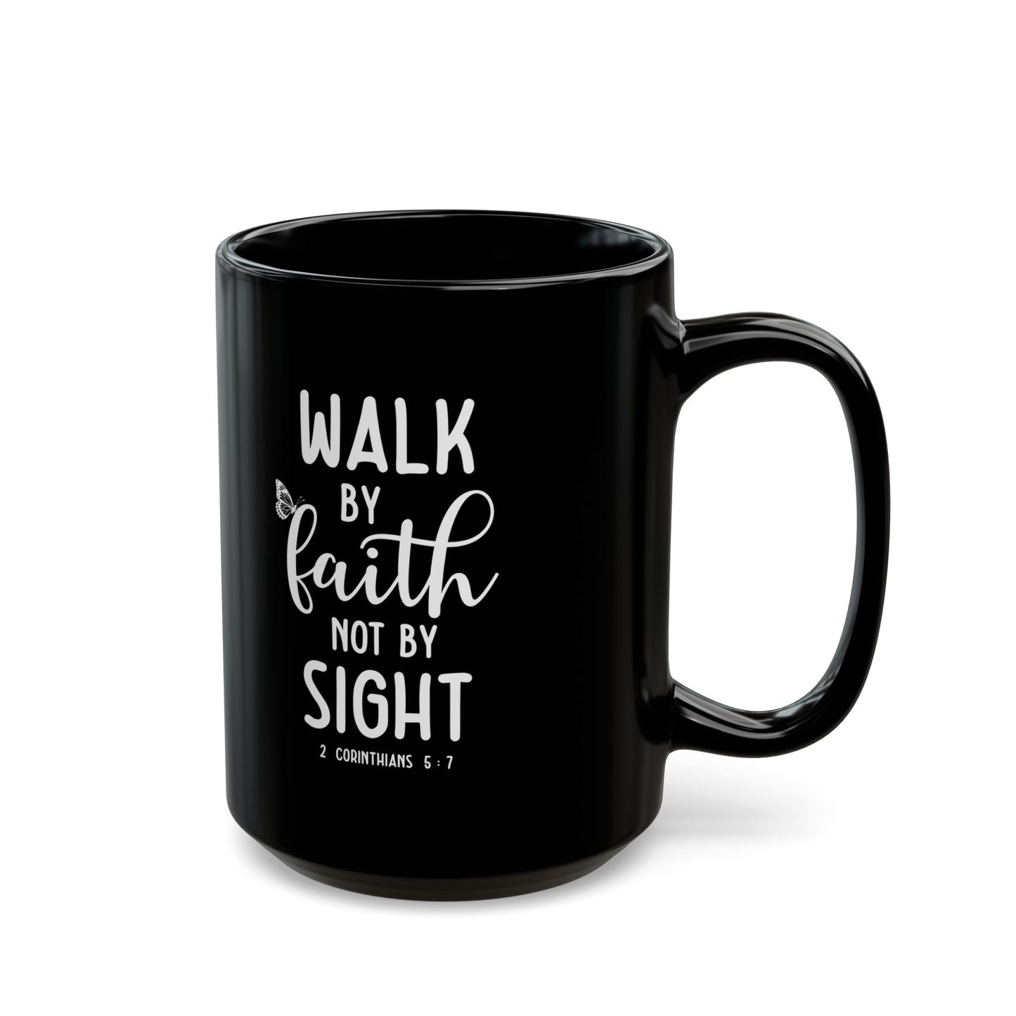 Walk By Faith Not By Sight Black Mug with Butterfly