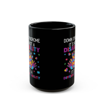 Down Syndrome Awareness Coffee Mug – Inclusion Gift for Advocate, Teacher, or Parent