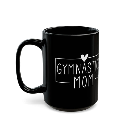 Gymnastics Mom Black Mug (11oz, 15oz)