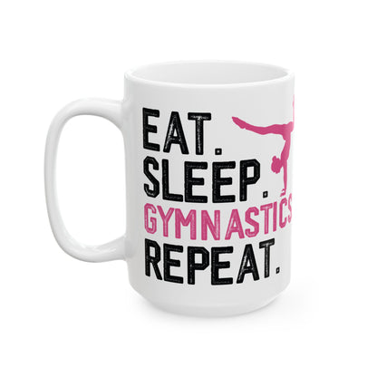 Eat Sleep Gymnastics Repeat White Mug, (11oz, 15oz)