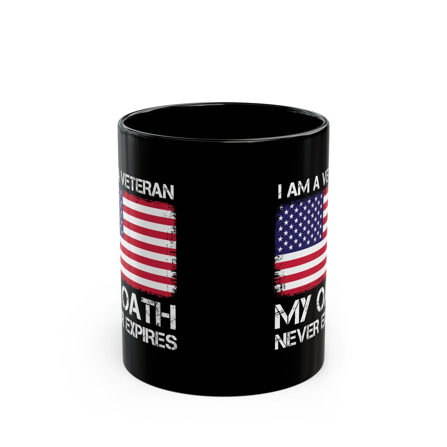I Am A Veteran My Oath Never Expires Mug – American Flag Black Coffee Cup