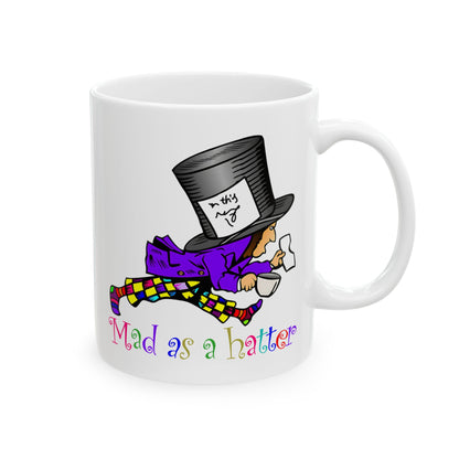 Mad As A Hatter White Mug, (11oz, 15oz)