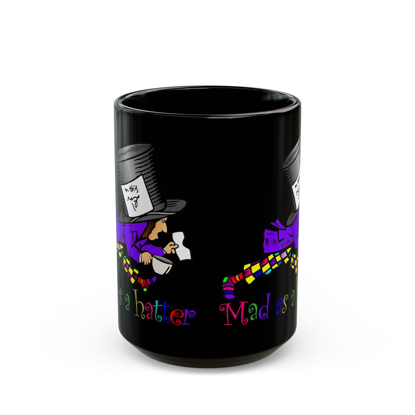 Mad As A Hatter Black Mug (11oz, 15oz)