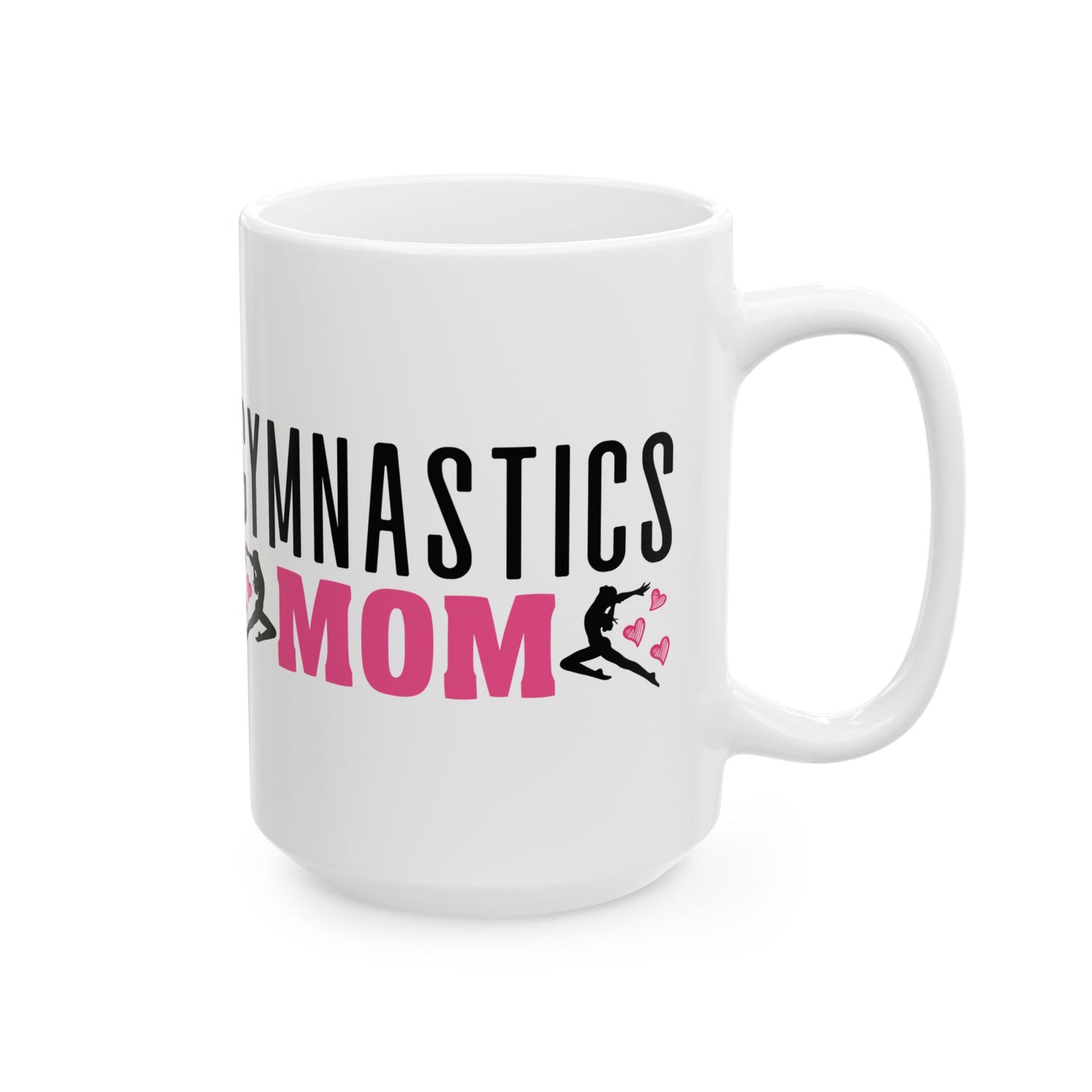 Give a Gift to a Proud Supporter – Gymnastics Mom Mug White Ceramic Coffee Cup