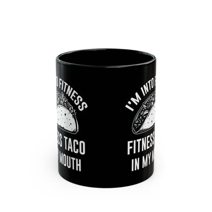 I'm Into Fitness Black Mug (11oz, 15oz)