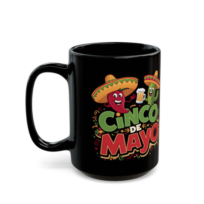 Cinco De Mayo Black Mug (11oz, 15oz)