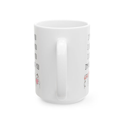 I Met You I Liked You I Love You Mug – Cute Cat Couple Design – Romantic Gift Idea
