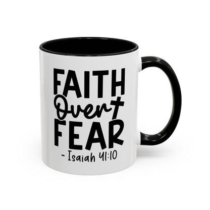 Faith Over Fear Isaiah Coffee Mug (11, 15oz)