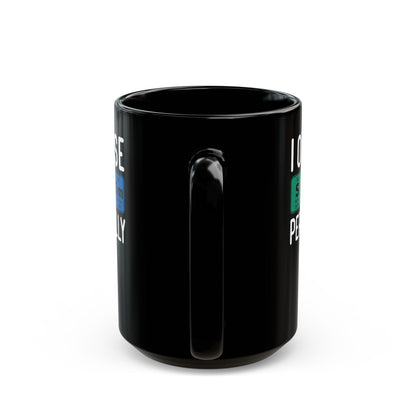 I Only Use Sarcasm Periodically Black Mug (11oz, 15oz)