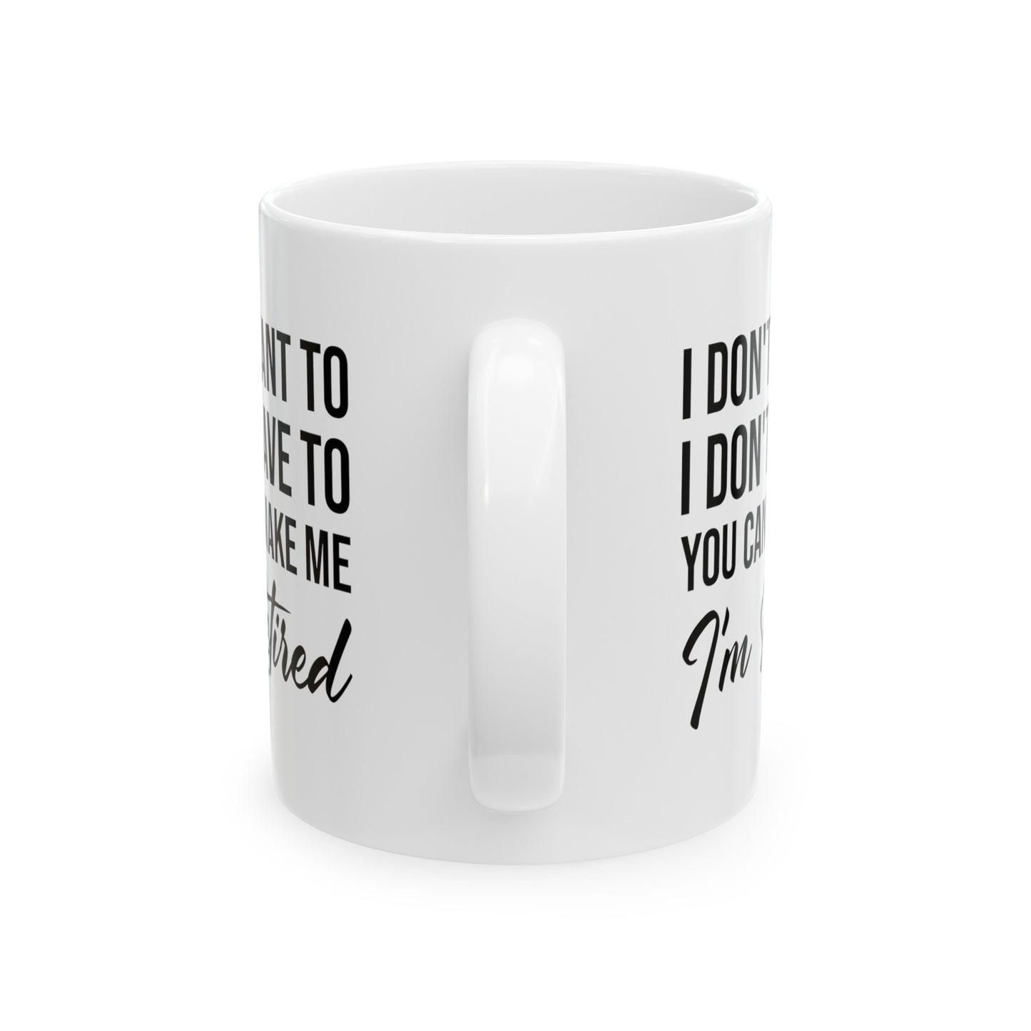 I'm Retired White Mug – Perfect Gift for Any Retiree