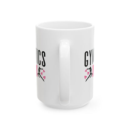Give a Gift to a Proud Supporter – Gymnastics Mom Mug White Ceramic Coffee Cup