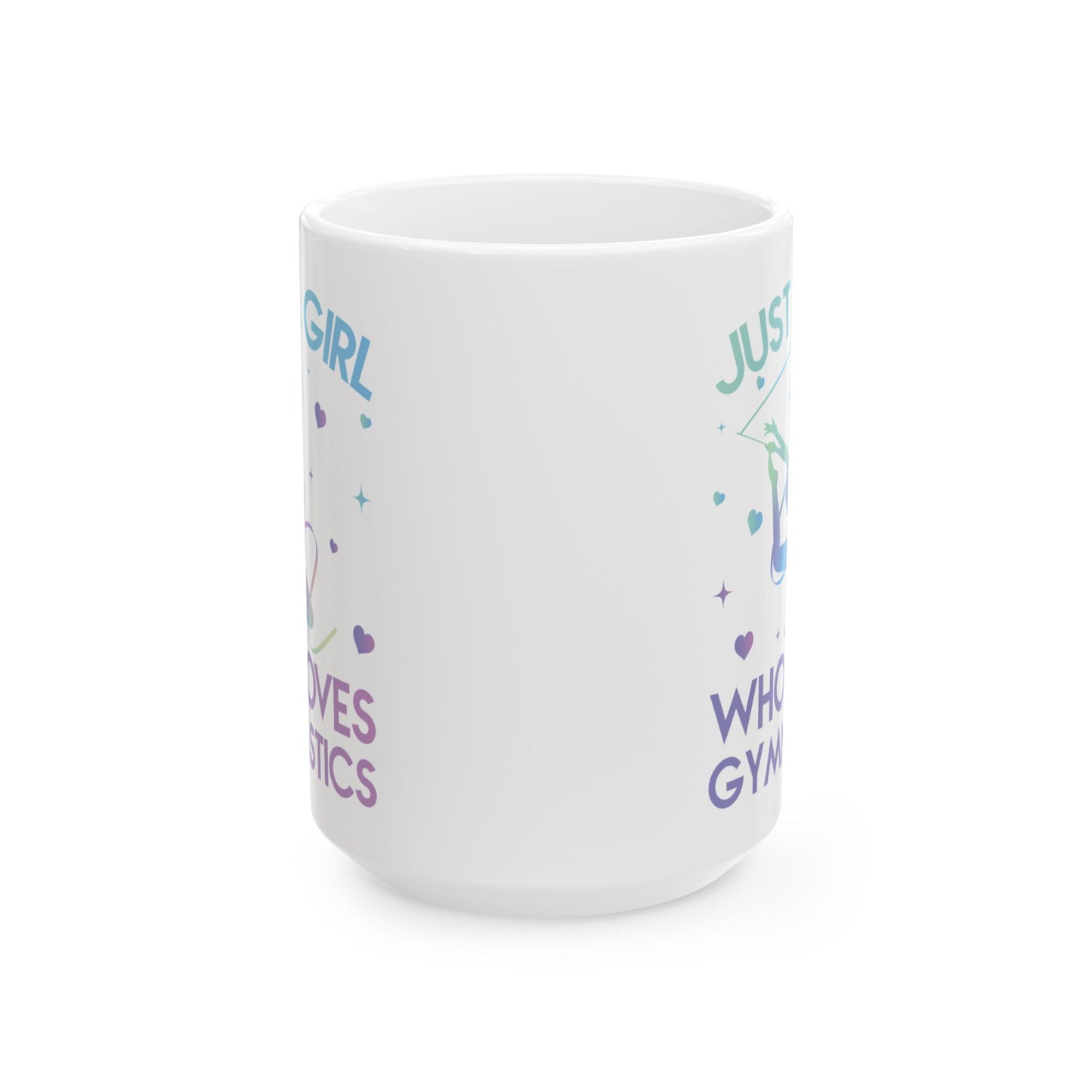 Just A Girl Who Loves Gymnastics White Mug, (11oz, 15oz)