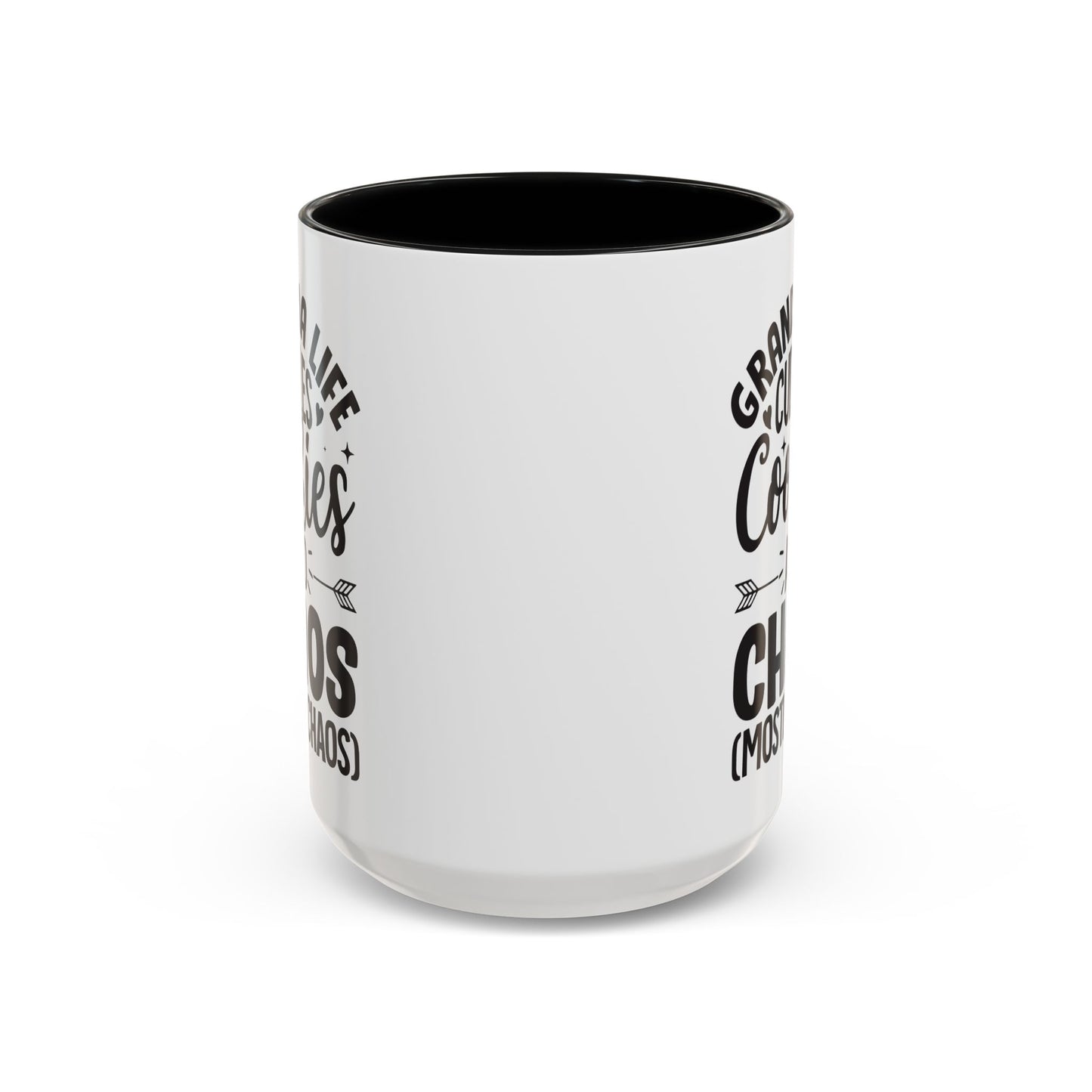 Grandma Life  Cuddles Cookies and Chaos Mostly Chaos Coffee Mug (11, 15oz)