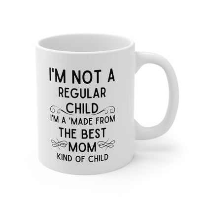 Funny Mom Mug - Made from the Best Mom Gift from Son or Daughter