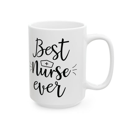 Best Nurse Ever Mug – A Thoughtful Gift for Nurses