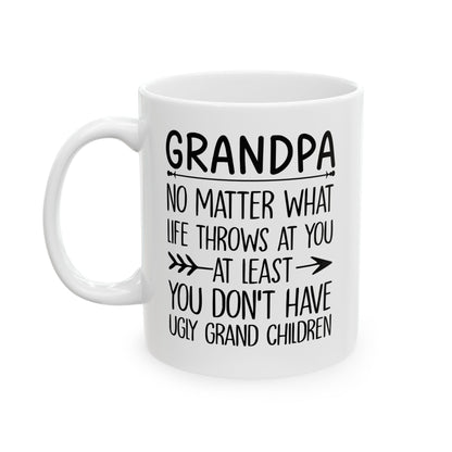 Grandpa No Matter What Life Throws