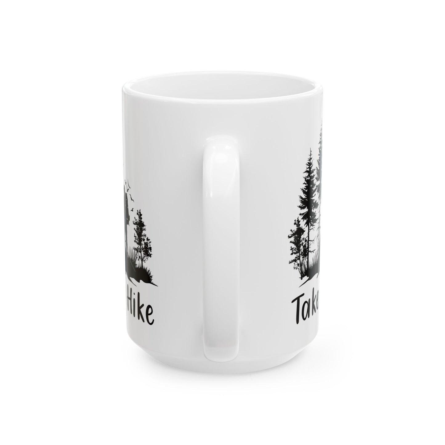 Take a Hike Shirt Ceramic Mug, (11oz, 15oz)