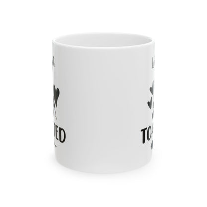Let’s Get Toasted Ceramic Mug, (11oz, 15oz)