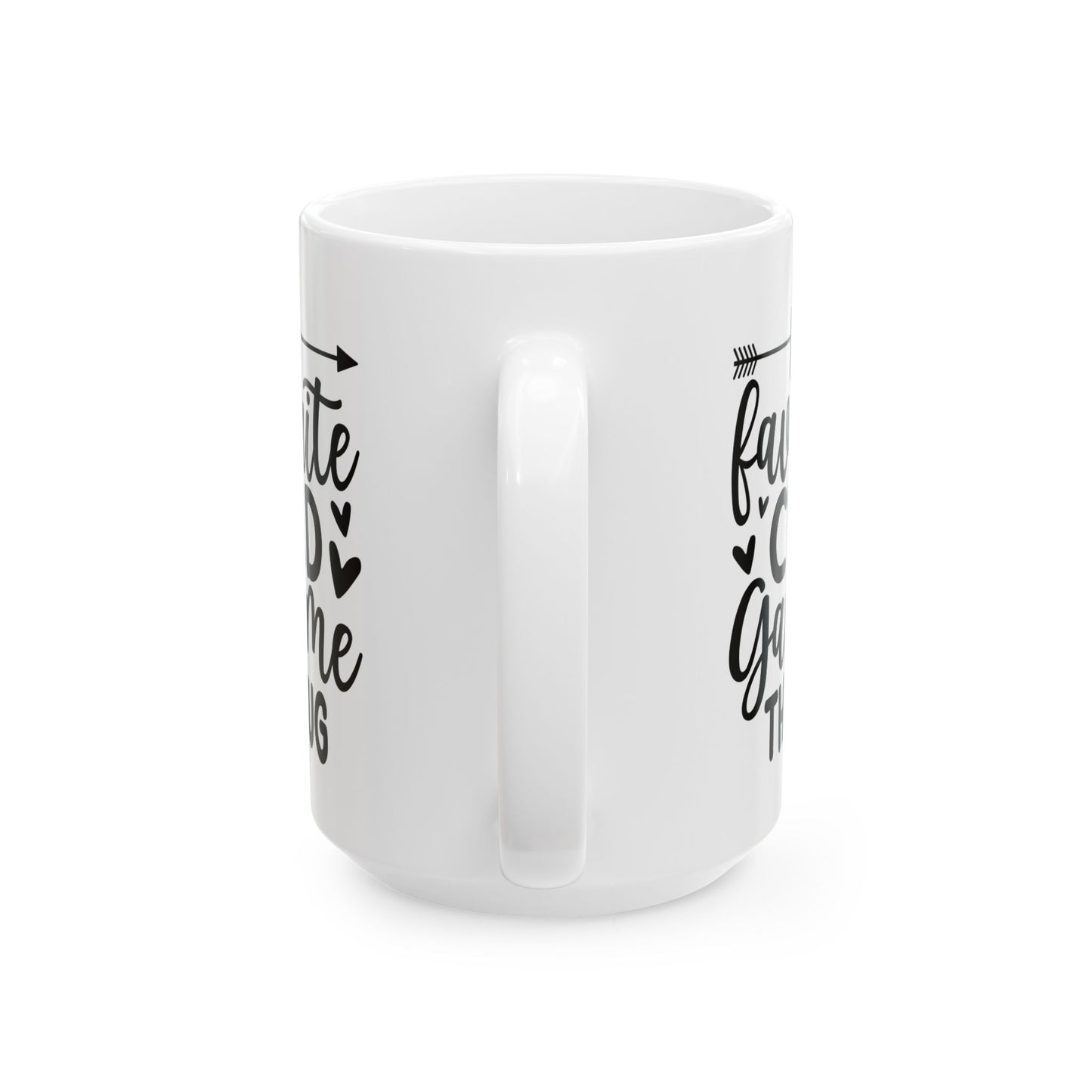 My favourite child gave me Mug, (11oz, 15oz)