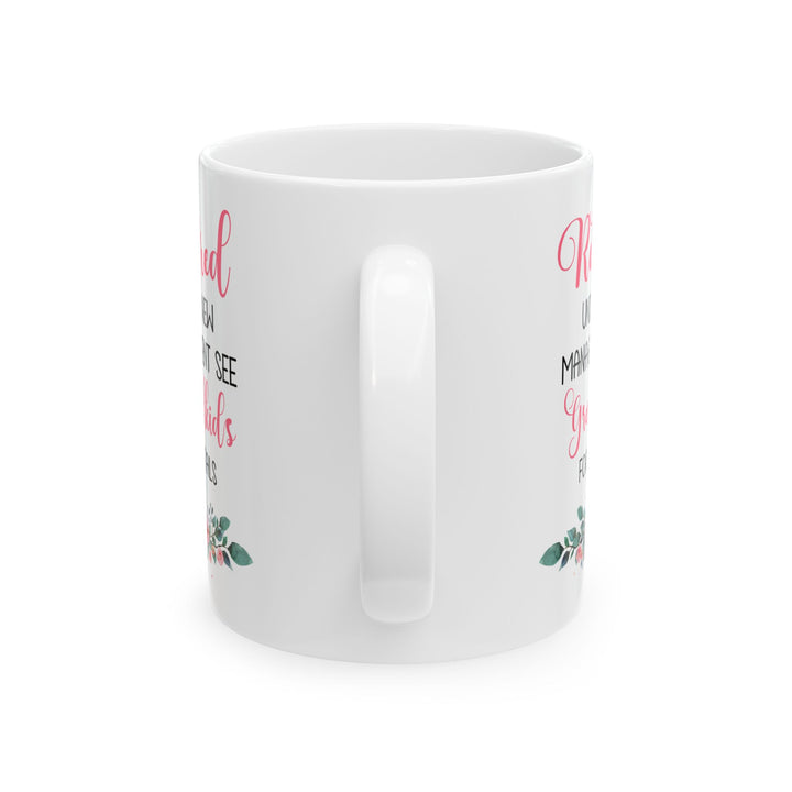 Retried Ceramic Mug, (11oz, 15oz)
