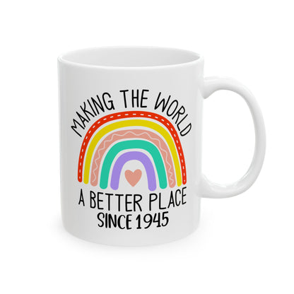 making the world 1945 Ceramic Mug, (11oz, 15oz)