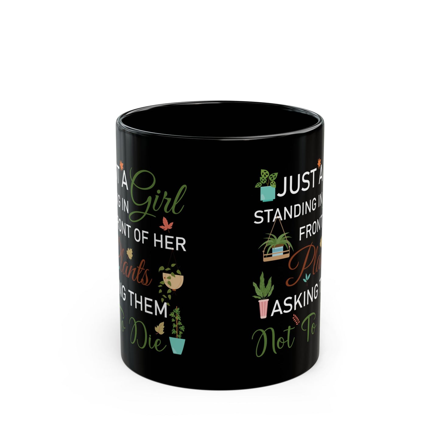 Give a Gift to a Plant Mom – Just a Girl and Her Plants Mug Black Ceramic Coffee Cup