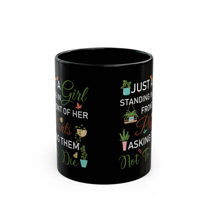 Give a Gift to a Plant Mom – Just a Girl and Her Plants Mug Black Ceramic Coffee Cup