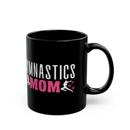 Gymnastics Mom Black Mug (11oz, 15oz)