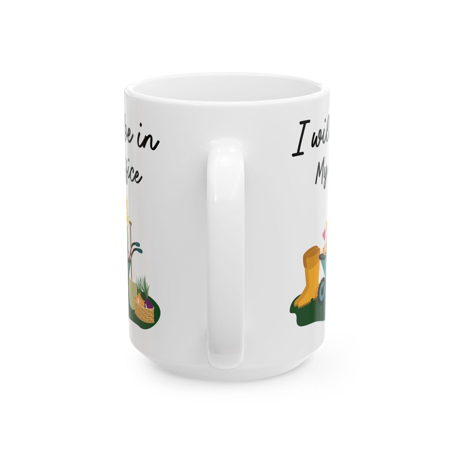 Give a Gift to a Gardening Enthusiast – I Will Be in My Office Mug White Ceramic Coffee Cup