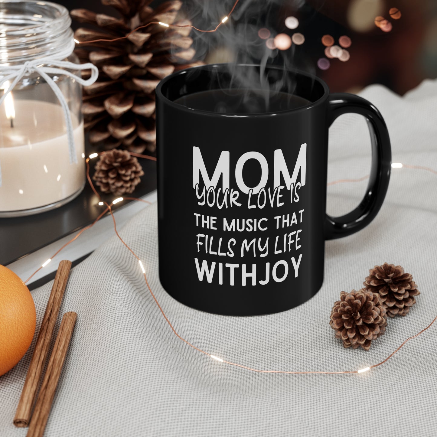 Mom your love 11oz Black Mug