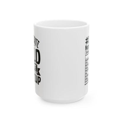 My favourite child  Mug, (11oz, 15oz)