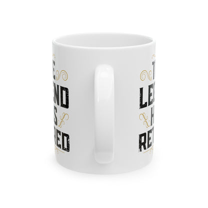 Elegant White Retirement Mug – The Legend Has Retired
