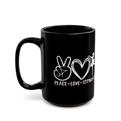 Give a Gift to a Gymnastics Fan – Peace Love Gymnastics Mug Black Ceramic Coffee Cup